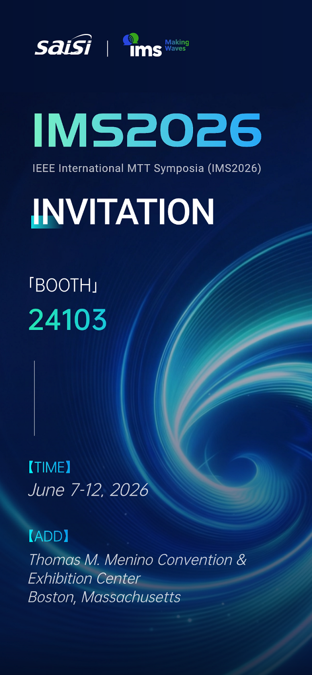 Invitación Especial | Rumbo a Boston, Saisi te invita a participar en IMS2026 para explorar juntos el nuevo futuro de las tecnologías de frecuencia temporal y microondas.